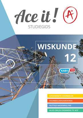 Ace it! Wiskunde Graad 12 Cover