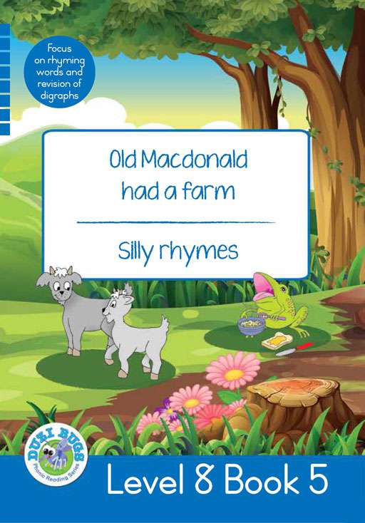 DUZI BUGS: BLUE LEVEL 8: BOOK 5: OLD MACDONALD HAD A FARM | SILLY RYHMES Cover