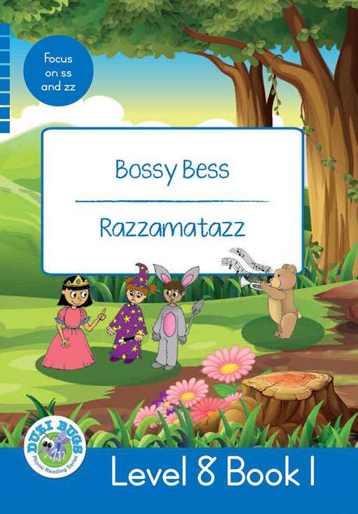 DUZI BUGS: BLUE LEVEL 8: BOOK 1: BOSSY BESS | RAZZAMATAZZ Cover