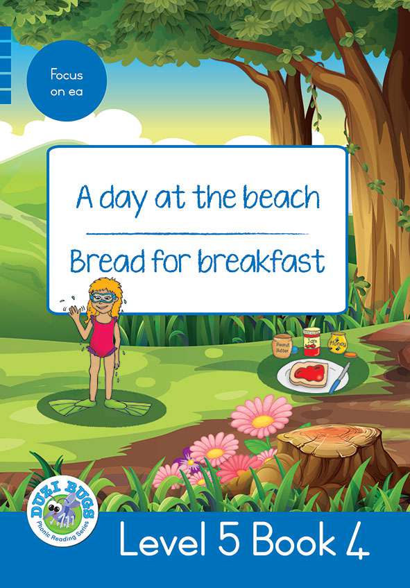 DUZI BUGS: BLUE LEVEL 5: BOOK 4: A DAY AT THE BEACH | BREAD FOR BREAKFAST Cover