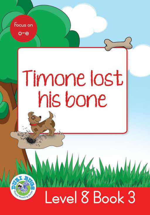 DUZI BUGS: RED LEVEL 8: BOOK 3: TIMONE LOST HIS BONE Cover
