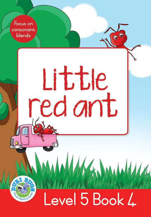 DUZI BUGS: RED LEVEL 5: BOOK 4: LITTLE RED ANT Cover