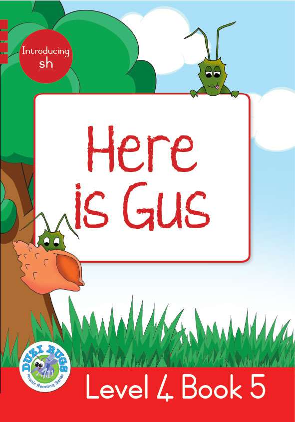 DUZI BUGS: RED LEVEL 4: BOOK 5: HERE IS GUS Cover