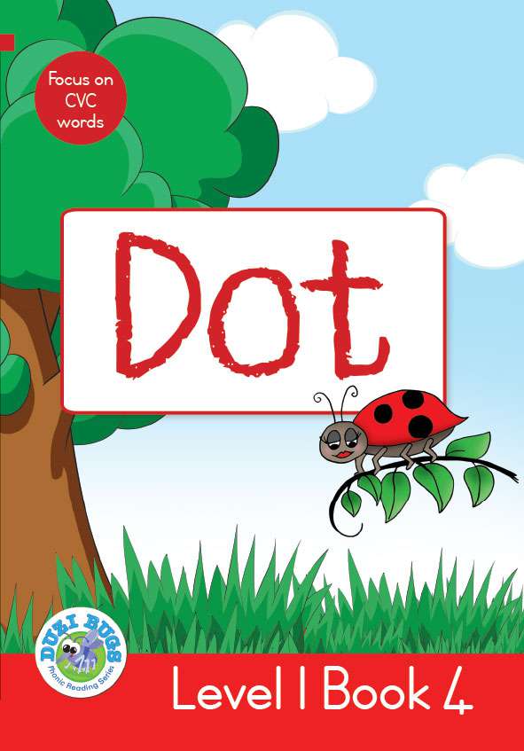 DUZI BUGS: RED LEVEL 1: BOOK 4: DOT Cover