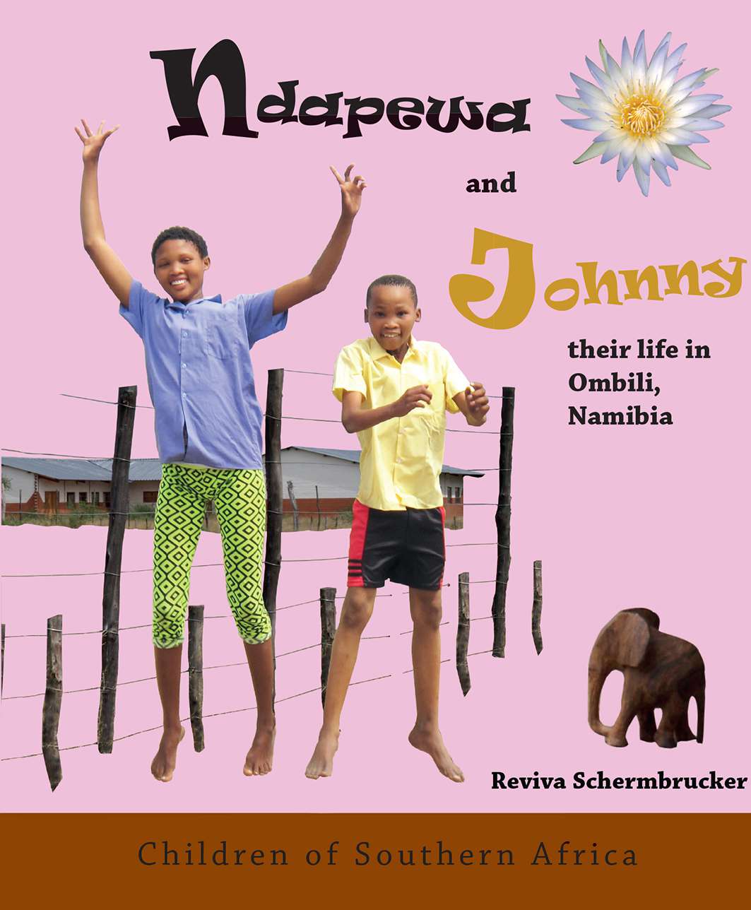 CHILDREN OF SOUTHERN AFRICA: NAMIBIA Cover