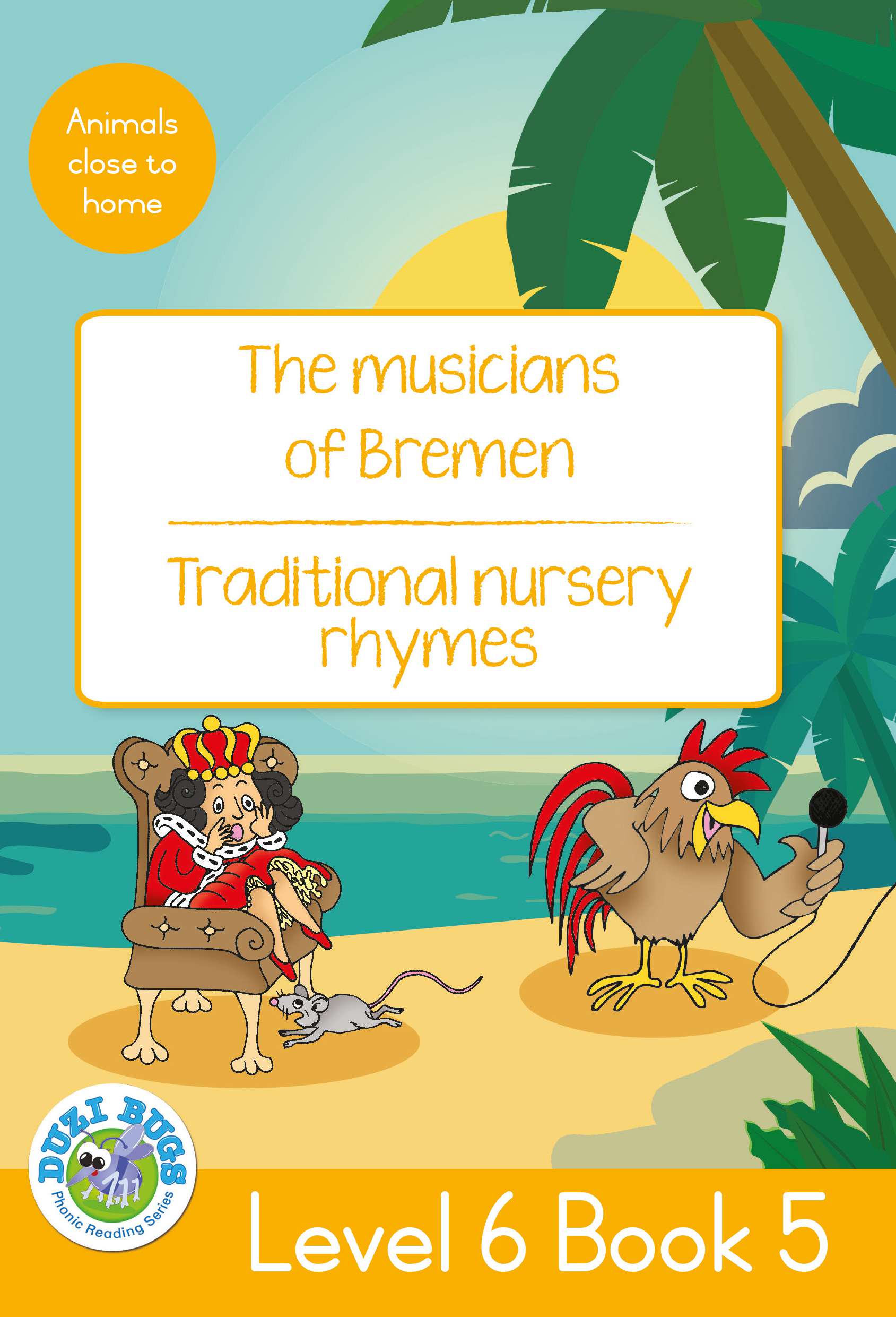 DUZI BUGS: YELLOW LEVEL 6: BOOK 5: THE MUSICIANS OF BREM | TRADITIONAL NURSERY RHYMES Cover