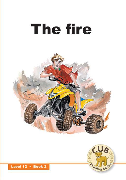 CUB READING SCHEME (ENGLISH) LEVEL 12 BK 2: FIRE Cover