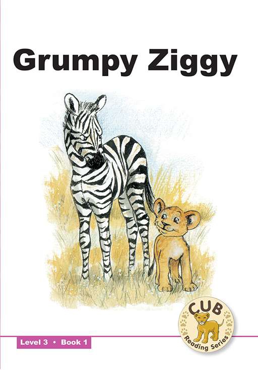 CUB READING SCHEME (ENGLISH) LEVEL 3 BK 1: GRUMPY ZIGGY Cover