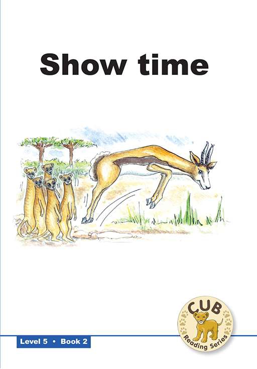 CUB READING SCHEME (ENGLISH) LEVEL 5 BK 2:SHOW TIME Cover