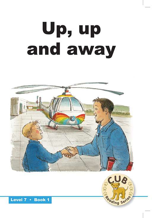 CUB READING SCHEME (ENGLISH) LEVEL 7 BK 1: UP, UP AND.. Cover