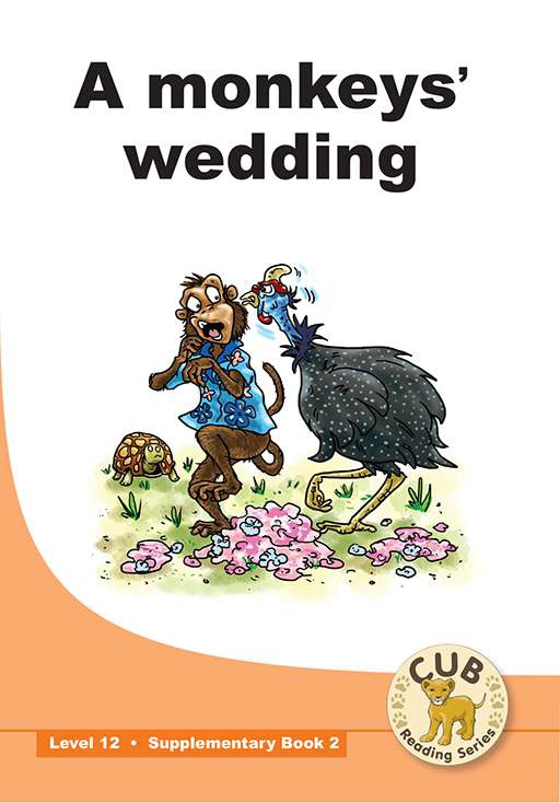 CUB SUPP READER LEVEL 12 BK 2 A MONKEY'S WEDDING Cover