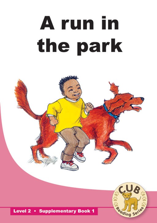CUB SUPP READER LEVEL 2 BK 1 A RUN IN THE PARK Cover