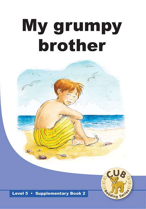 CUB SUPP READER LEVEL 5 BK 2 MY GRUMPY BROTHER Cover