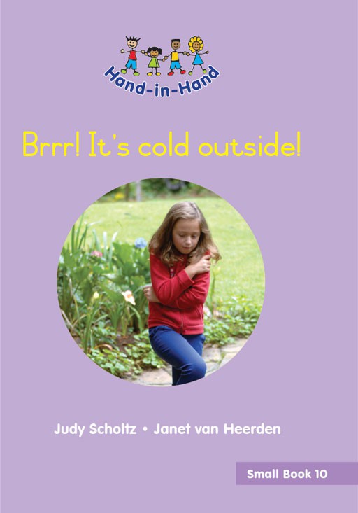 HAND IN HAND GRADE R (SB) BK 10: BRRR! ITS COLD OUTSIDE! Cover