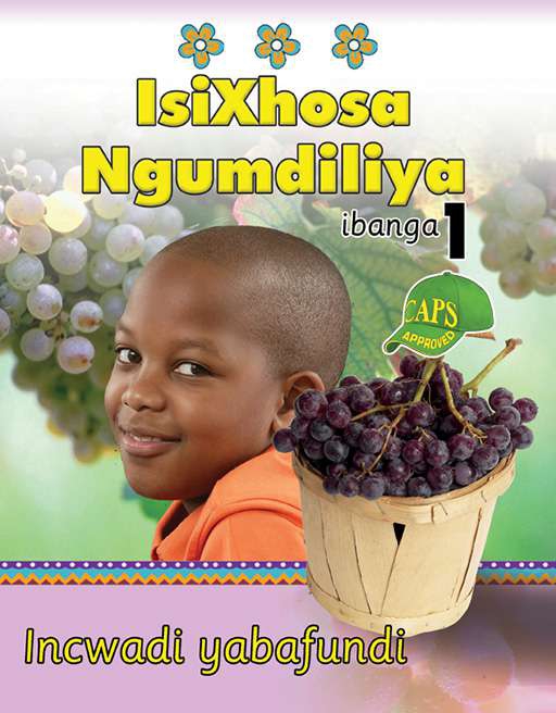 ISIXHOSA NGUMDILIYA GRADE 1 LEARNER Cover