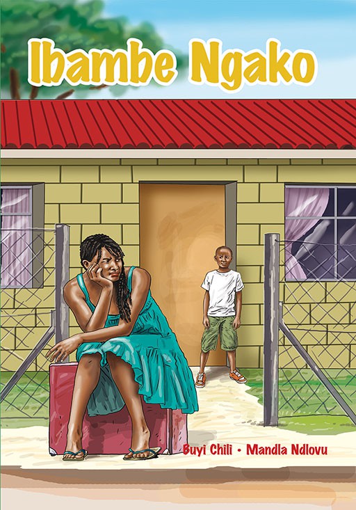 ISIZULU HL GRADE 7 NOVEL - IBAMBE NGAKO Cover