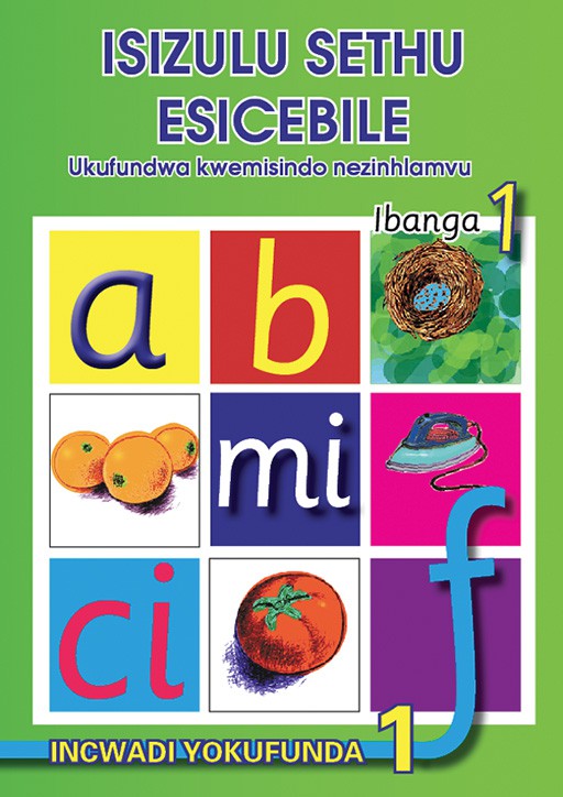 ISIZULU SETHU (PHONIC PROGRAMME) GRADE 1 READER LEVEL 1 Cover