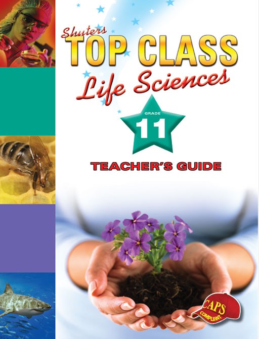 TOP CLASS LIFE SCIENCES GRADE 11 TEACHER'S GUIDE Cover