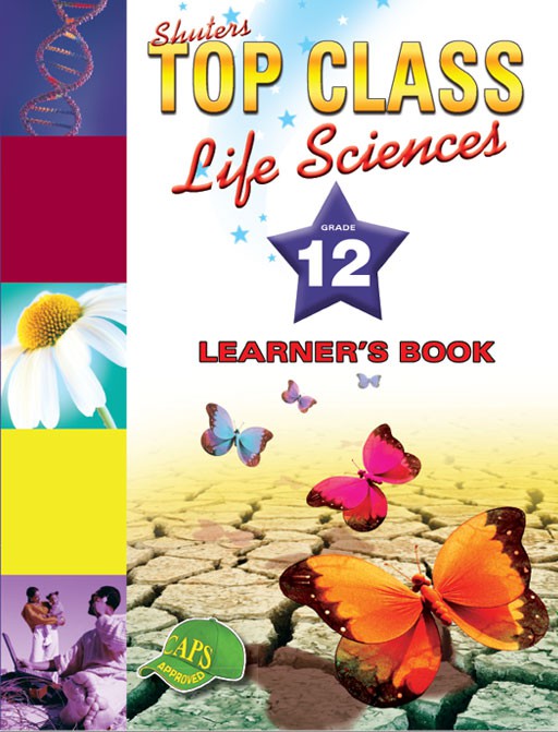TOP CLASS LIFE SCIENCES GRADE 12 LEARNER'S BOOK Cover