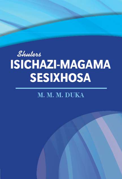 Isichazi-Magama Sesixhosa Cover