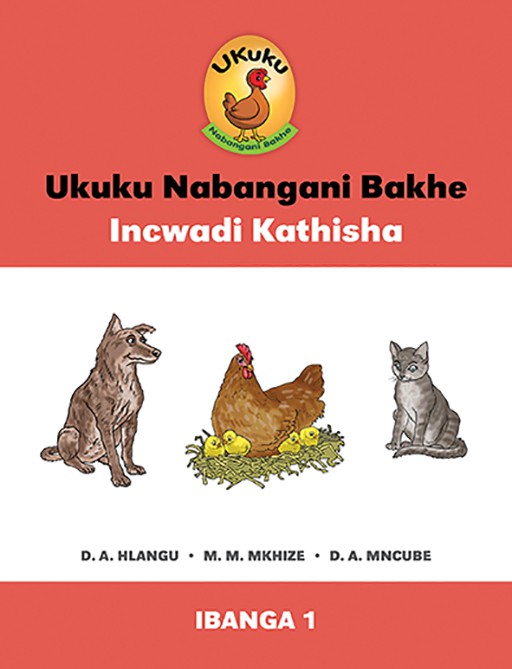 UKUKU NABANGANI BAKHE: RED SERIES: TEACHERS GUIDE Cover