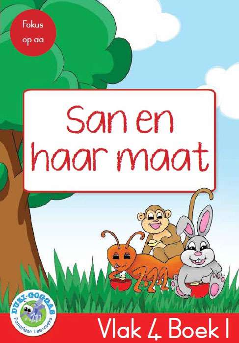 Duzi-goggas: Rooi Vlak 4 Boek 1: San en haar maat  Cover