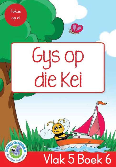 Duzi-goggas: Rooi Vlak 5 Boek 6: Gys op die Kei Cover