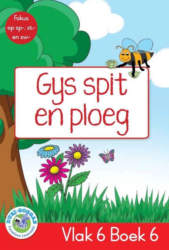 Duzi-goggas: Rooi Vlak 6 Boek 6: Gys spit en ploeg  Cover