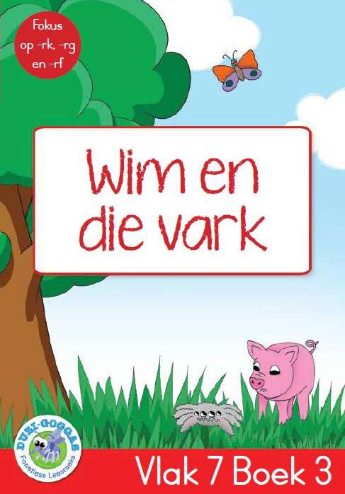 Duzi-goggas: Rooi Vlak 7 Boek 3: Wim en die vark Cover