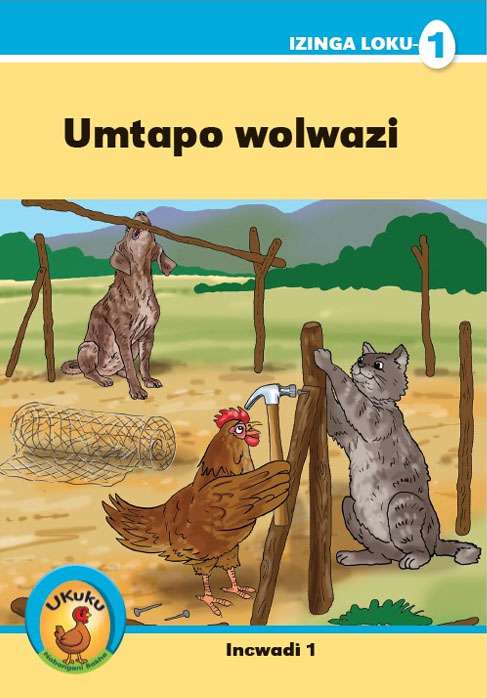 Ukuku Reading Scheme Blue Series: Level 1- Book 1-Umtapo Wolwazi Cover