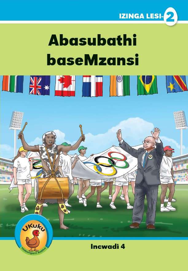 Ukuku Reading Scheme Blue Series: Level 2- Book 4- Abasubathi baseMzansi Cover