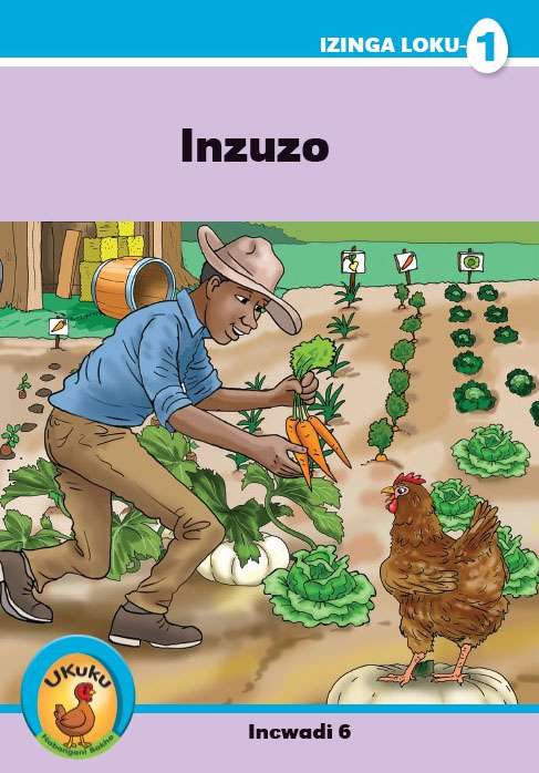 Ukuku Reading Scheme Blue Series: Level 1- Book 6- Inzuzo Cover