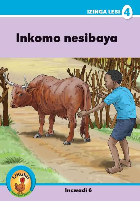 Ukuku Reading Scheme Blue Series:  Level 4 Book 6- Inkomo Nesibaya Cover