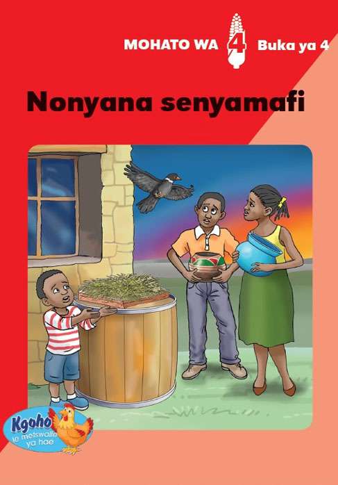 Kgoho le Metswalle ya Hae: Mohato wa 4 Buka ya 4 :Nonyana senyamafi Cover
