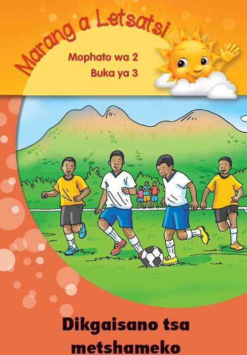 Marang a letsatsi Mophato 2 Buka ya 3: Dikgaisano tsa metshameko Cover