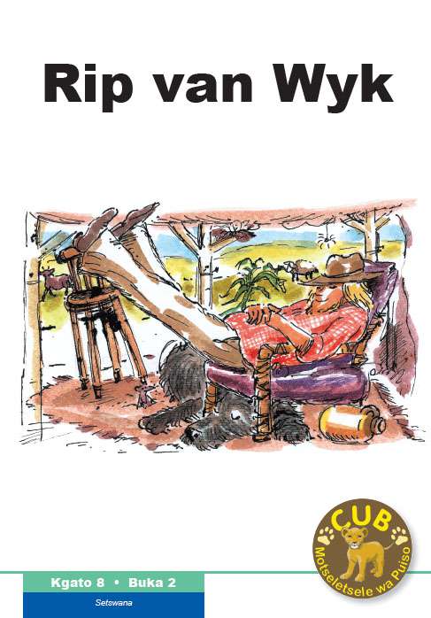 Cub Motseletsele wa Puiso Kgato 8 Buka 2: Rip van Wyk                      Cover