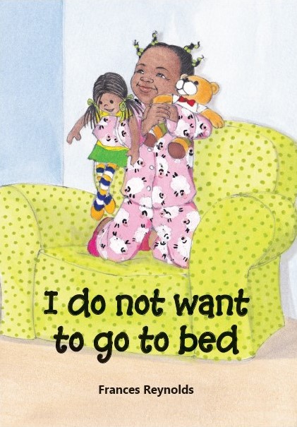 I DO NOT WANT TO GO TO BED Cover