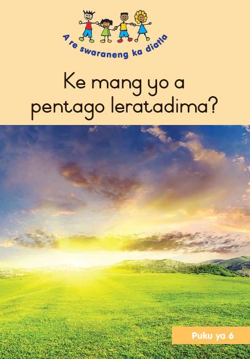 HAND IN HAND (SEPEDI) SMALL BOOK 6: KE MANG YO A PENTAGO LERATADIMA Cover