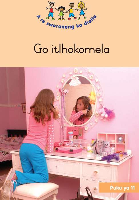 HAND IN HAND (SEPEDI) SMALL BOOK 11: GO ITLHOKOMELA Cover