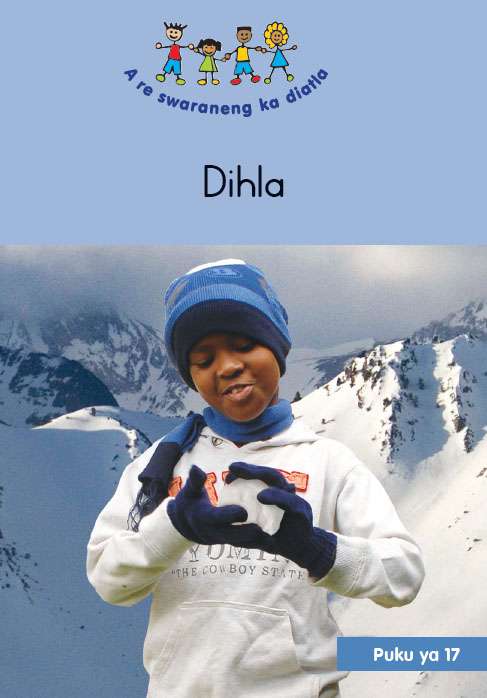 HAND IN HAND (SEPEDI) SMALL BOOK 17: DIHLA Cover