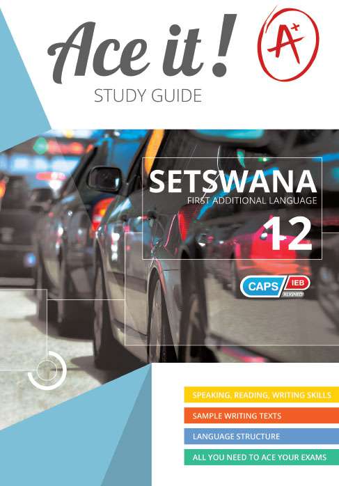 ACE IT! SETSWANA (FAL) GRADE 12 Cover