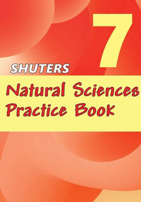 SHUTERS NATURAL SCIENCES PRACTICE BOOK GRADE 7 Cover