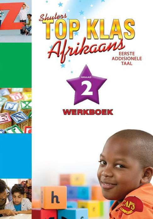 TOP CLASS AFRIKAANS FAL GRADE 2 WORKBOOK Cover