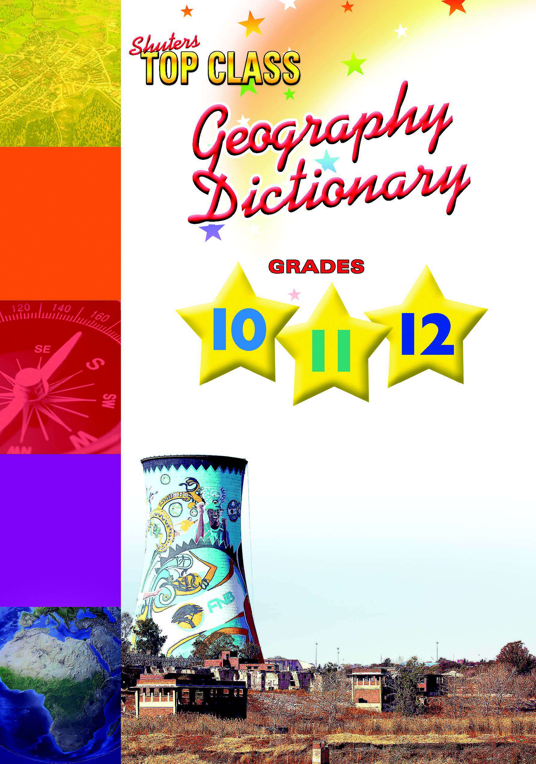 Shuters Top Class Geography Dictionary for Grades 10-12 Cover