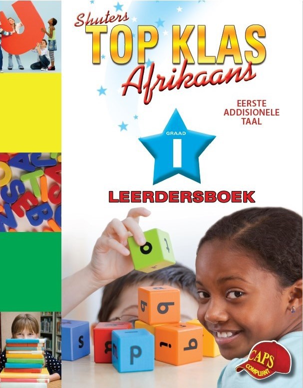 TOP CLASS AFRIKAANS FAL GRADE 1 LEARNER'S BOOK Cover