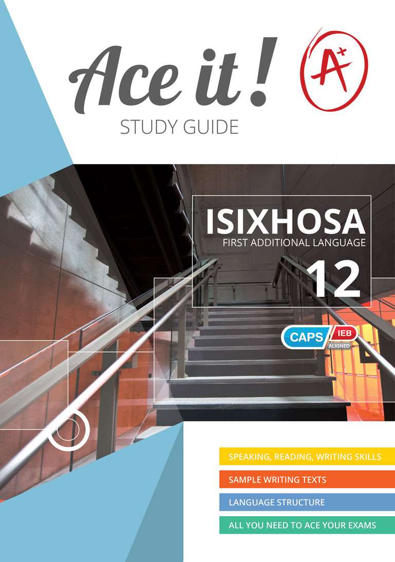 Ace It! IsiXhosa First Additional Language Grade 12 Cover