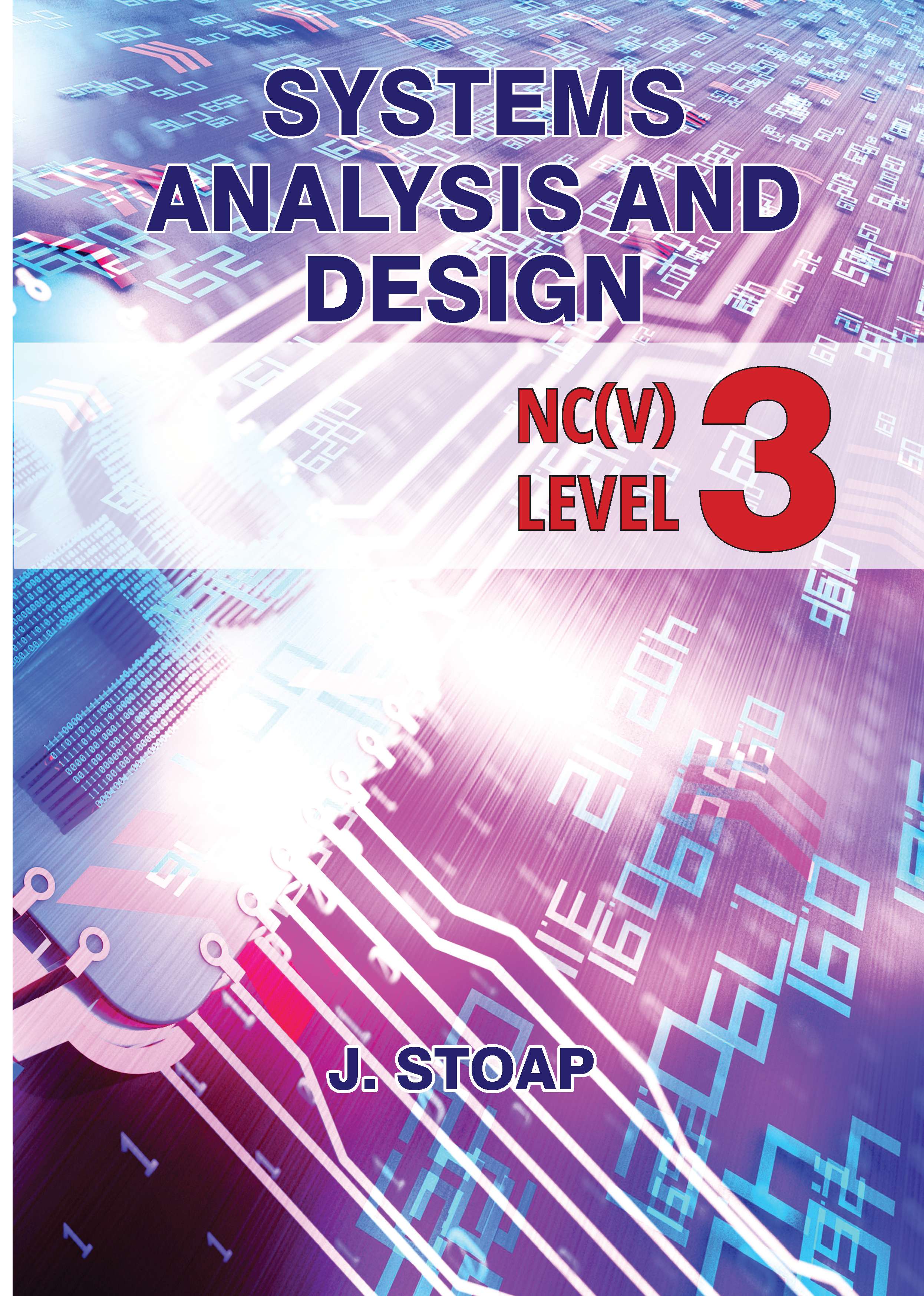 SHUTERS SYSTEMS ANALYSIS AND DESIGN NC(V) LEVEL 3 STUDENT TEXTBOOK Cover