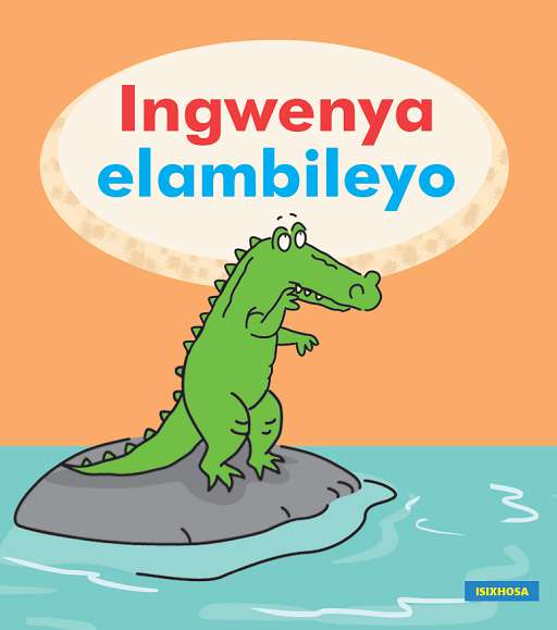 Ingwenya elambileyo Cover