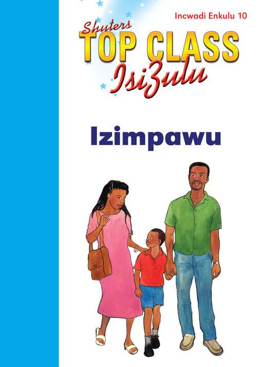 TOP CLASS ISIZULU FAL GRADE 1 (BIG BOOK 10): IZIMPAWU Cover