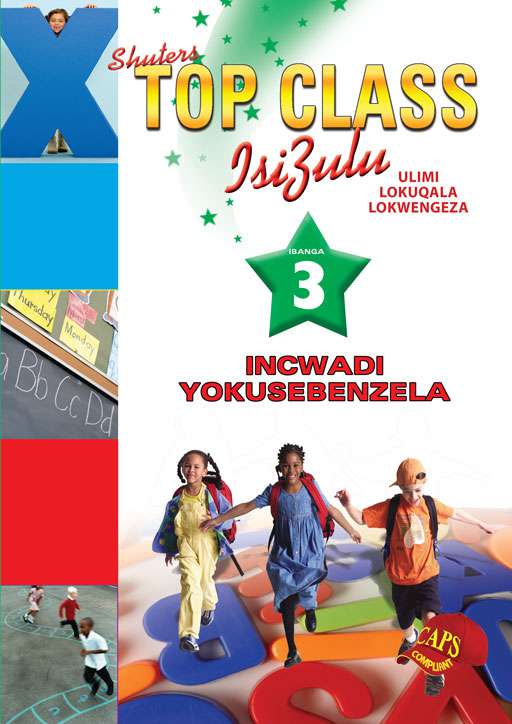 TOP CLASS ISIZULU FAL GRADE 3 (WORKBOOK) Cover